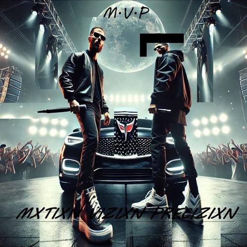 MXTIXN VIZIXN PRECIZIXN (Explicit)