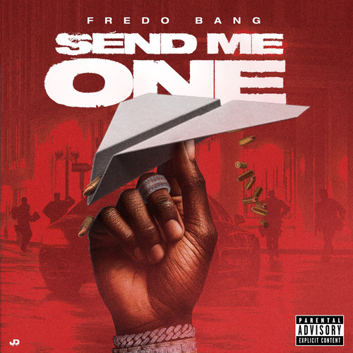 Send Me One (Explicit)