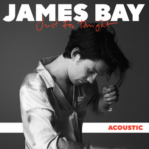 Just For Tonight (Acoustic)