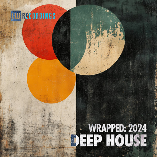 LW Recordings: Wrapped 2024 Deep House