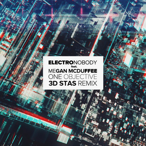 One Objective (feat. Megan McDuffee) [3D Stas Remix]