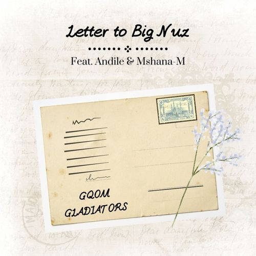 Letter to Big Nuz (Explicit)