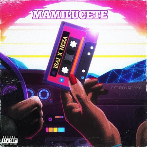 MAMILUCETE (Explicit)