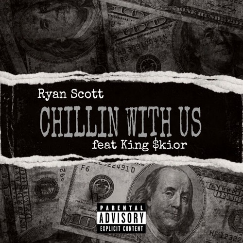 Chillin With Us (Explicit)