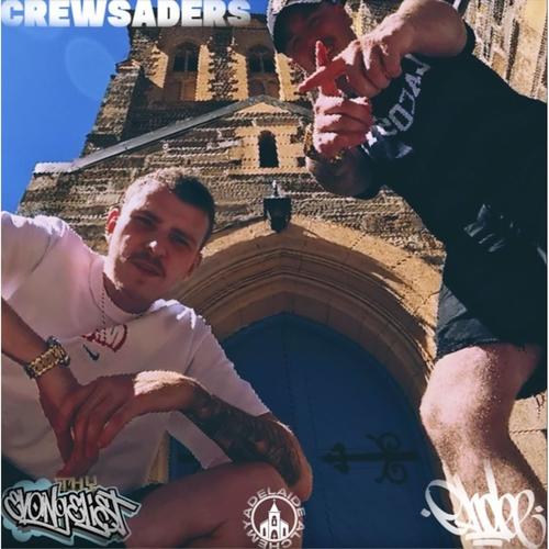 CREWSADERS (Explicit)