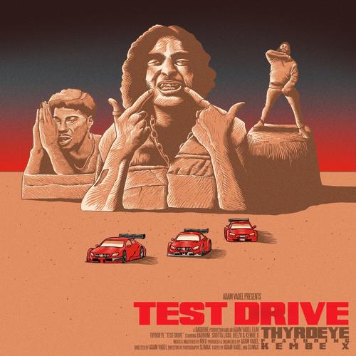 Test Drive (feat. Adam Vadel, Kembe X, Shotta Loso & Deezo) [Explicit]