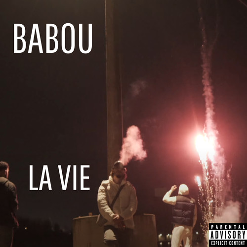 La vie (Explicit)