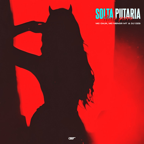 Solta Putaria Nessa Porra (Explicit)