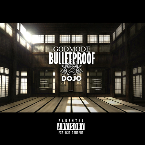 Bulletproof Dojo (Explicit)