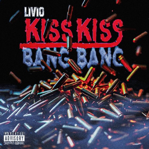 Kiss Kiss Bang Bang (Explicit)