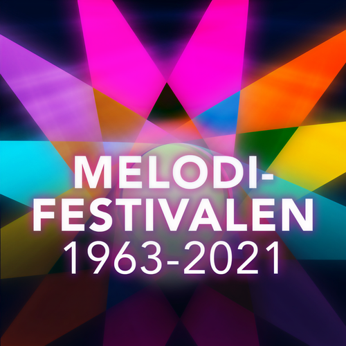 Melodifestivalens bästa bidrag 1963-2021 (Explicit)
