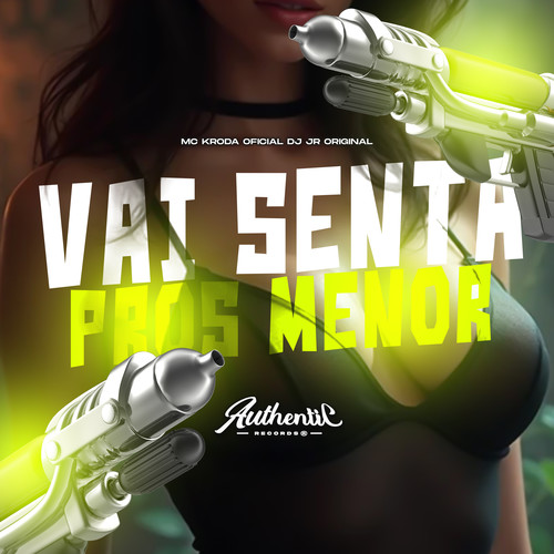 Vai Senta Pros Menor (Explicit)