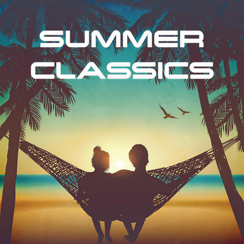 Summer Classics (Explicit)