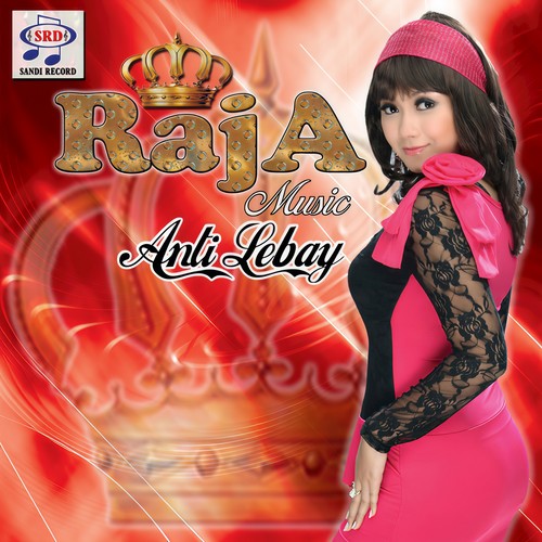 Raja Music Anti Lebay