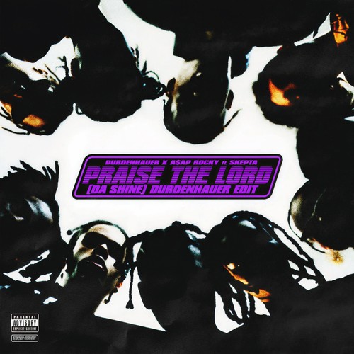 Praise The Lord (Da Shine) (Durdenhauer Edit) [Explicit]