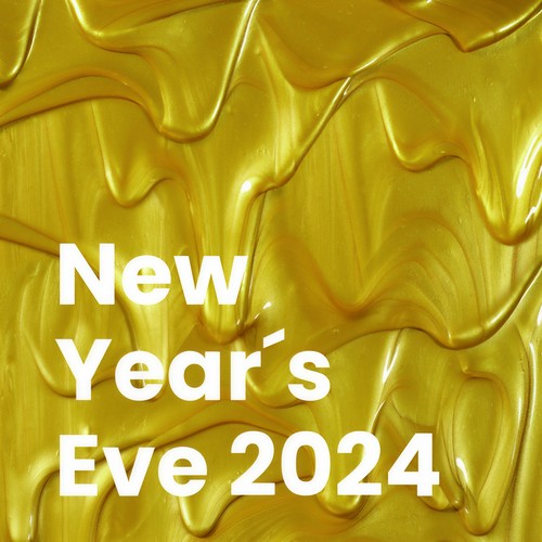 New Year´s Eve 2024 (Explicit)