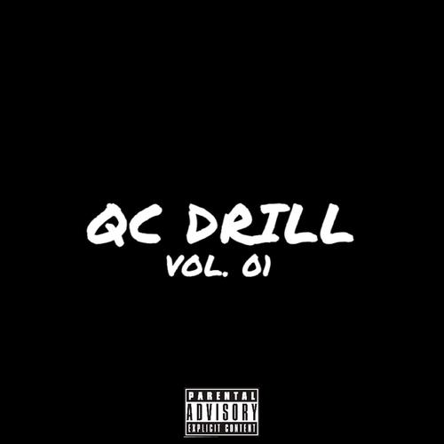 QC DRILL, Vol. 1 (Explicit)