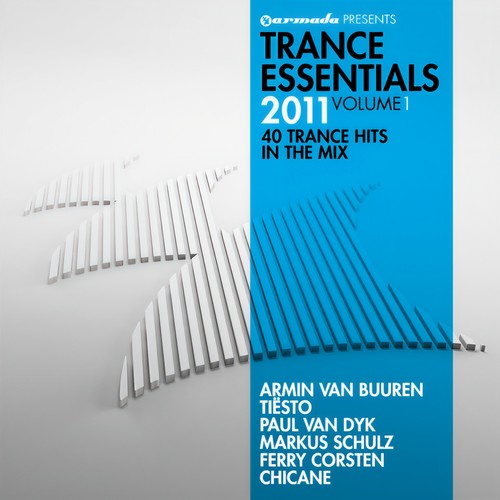 Trance Essentials 2011, Vol. 1 (38 Trance Hits In The Mix)