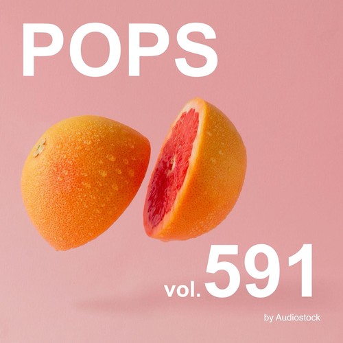 POPS, Vol. 591 -Instrumental BGM- by Audiostock