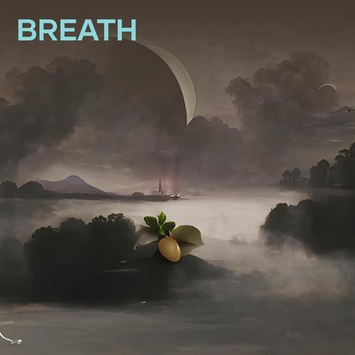 Breath