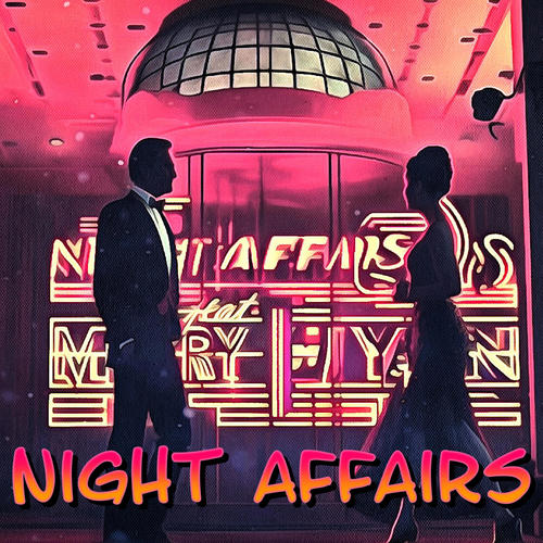 Night affairs
