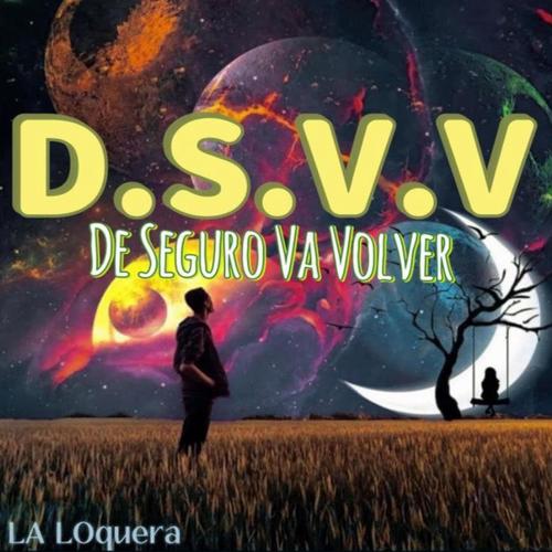 De Seguro Va Volver (Explicit)