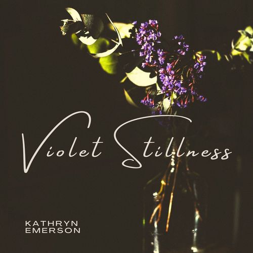 Violet Stillness (The Quiet Between)