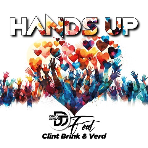 Hands Up (feat. Verd & Clint Brink)