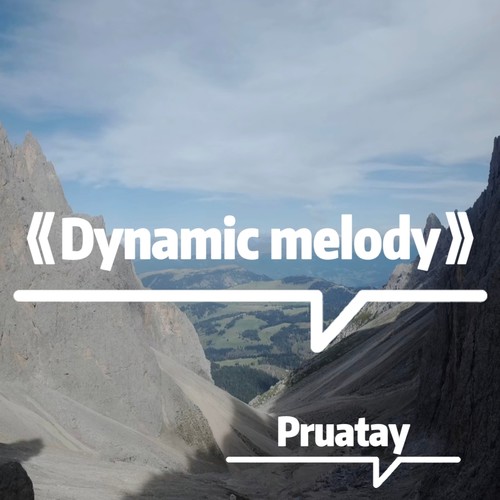 Dynamic melody