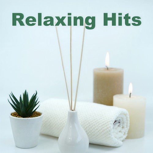 Relaxing Hits (Explicit)