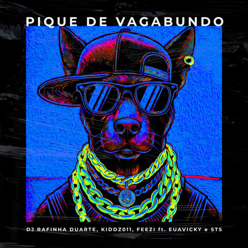 Pique de Vagabundo (Explicit)