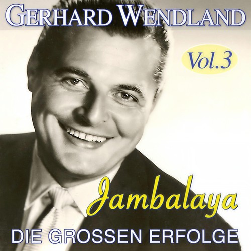 Jambalaya - Die großen Erfolge Vol. 3