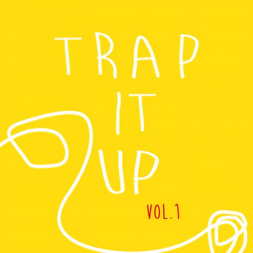 Trap it up Vol.1 (Explicit)