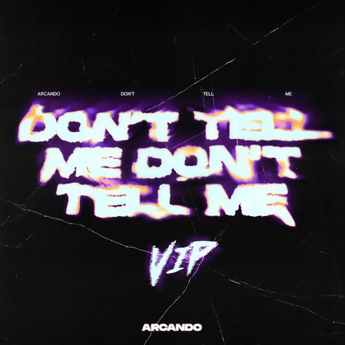 Don't Tell Me (VIP)