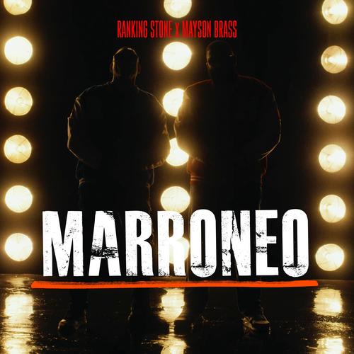 Marroneo (Explicit)