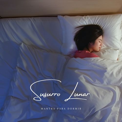 Susurro Lunar: Música para Dormir