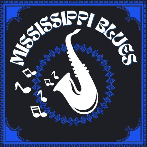 Mississippi Blues