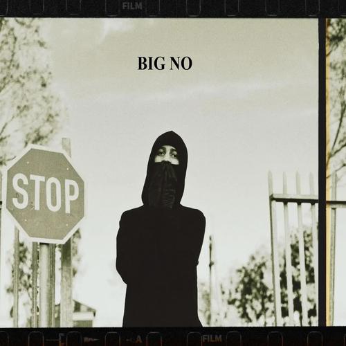 BIG NO (Explicit)