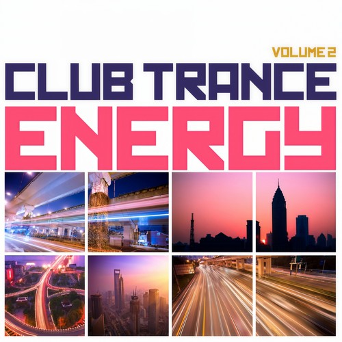 Club Trance Energy, Vol. 2 (Trance Classic Masters and Future Anthems)