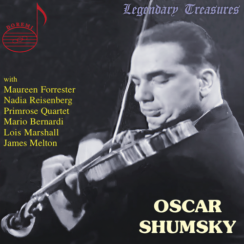 Oscar Shumsky: A Retrospective