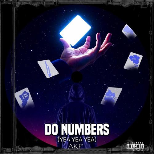 Do Numbers (Yea yea yea) [Explicit]