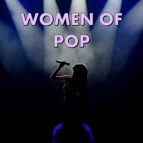 Women Of Pop (Explicit)