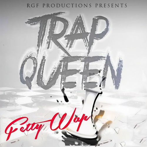 Trap Queen