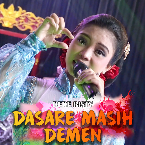 DASARE MASIH DEMEN