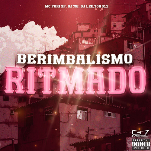 Berimbalismo Ritmado (Explicit)