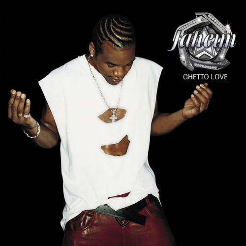 Ghetto Love (Explicit)