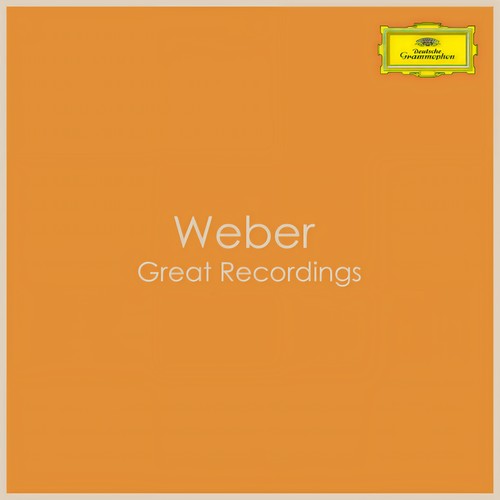 Weber - Great Recordings