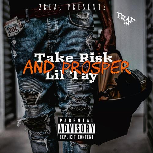 Take Risk And Prosper (Explicit)