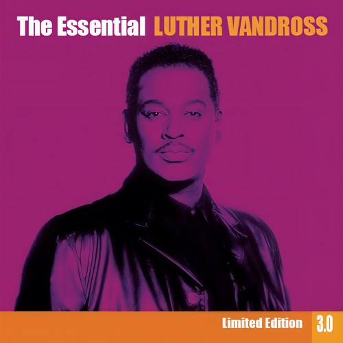 The Essential Luther Vandross 3.0