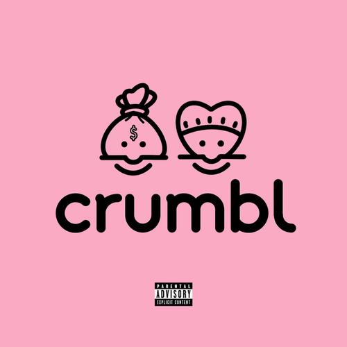 CRUMBL (feat. ColdKnightz) [Explicit]